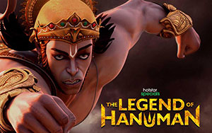 Disney+ Hotsstar`s Indian animated epic fantasy  TV-series`The Legend Of Hanuman`